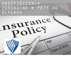 Ubezpieczenia zdrowotne w  Paty do Alferes