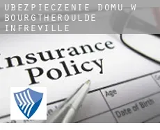 Ubezpieczenie domu w  Bourgtheroulde-Infreville
