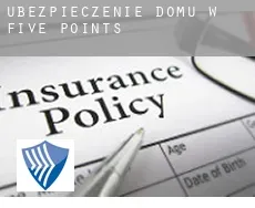 Ubezpieczenie domu w Five Points