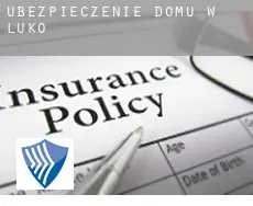 Ubezpieczenie domu w  Luko