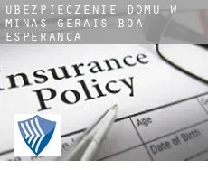 Ubezpieczenie domu w  Boa Esperança (Minas Gerais)
