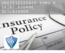 Ubezpieczenie domu w  Saint-Pierre-Quilbignon
