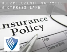 Ubezpieczenie na życie w  Cypress Lake