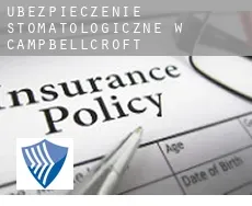 Ubezpieczenie stomatologiczne w  Campbellcroft