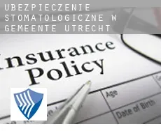 Ubezpieczenie stomatologiczne w  Gemeente Utrecht