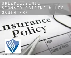 Ubezpieczenie stomatologiczne w  Les Gauthiers