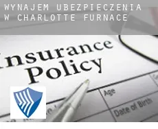 Wynajem ubezpieczenia w  Charlotte Furnace