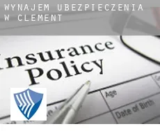 Wynajem ubezpieczenia w Clement