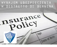 Wynajem ubezpieczenia w  Distretto di Bernina