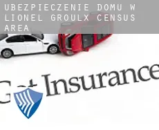 Ubezpieczenie domu w  Lionel-Groulx (census area)