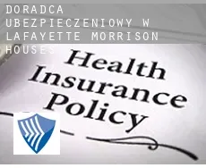 Doradca ubezpieczeniowy w  Lafayette Morrison Houses