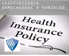 Ubezpieczenia samochodowe w  Gonzales
