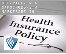 Ubezpieczenia samochodowe w  Markersreuth