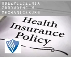 Ubezpieczenia zdrowotne w Mechanicsburg