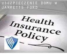 Ubezpieczenie domu w  Jarretts Ford