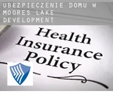 Ubezpieczenie domu w  Moores Lake Development