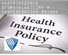 Ubezpieczenie stomatologiczne w  Confederation Bridge