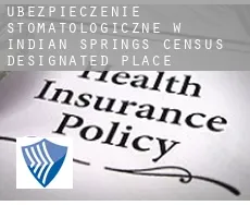 Ubezpieczenie stomatologiczne w  Indian Springs