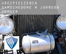 Ubezpieczenia samochodowe w  Johnson Corner