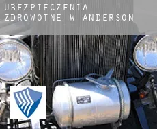 Ubezpieczenia zdrowotne w  Anderson