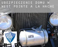 Ubezpieczenie domu w  West Pointe A La Hache