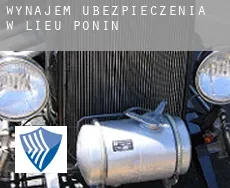 Wynajem ubezpieczenia w  Lieu Ponin