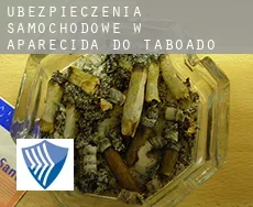 Ubezpieczenia samochodowe w  Aparecida do Taboado