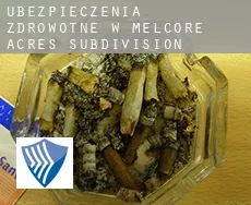 Ubezpieczenia zdrowotne w  Melcore Acres Subdivision