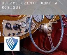Ubezpieczenie domu w Robious