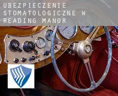 Ubezpieczenie stomatologiczne w  Reading Manor