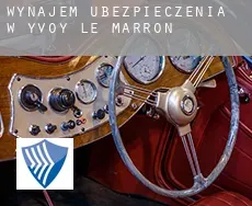 Wynajem ubezpieczenia w  Yvoy-le-Marron