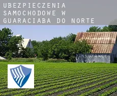 Ubezpieczenia samochodowe w  Guaraciaba do Norte