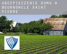 Ubezpieczenie domu w  Bournoncle-Saint-Pierre