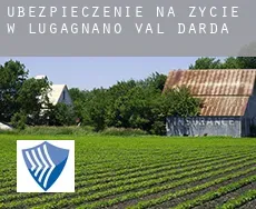Ubezpieczenie na życie w  Lugagnano Val d'Arda