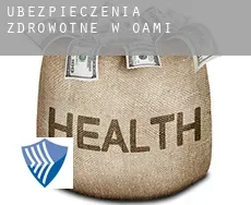 Ubezpieczenia zdrowotne w  Ōami