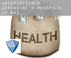 Ubezpieczenia zdrowotne w  Ranspach-le-Bas