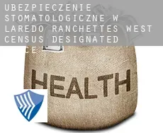 Ubezpieczenie stomatologiczne w  Laredo Ranchettes - West