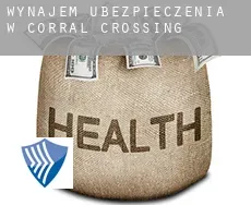 Wynajem ubezpieczenia w Corral Crossing