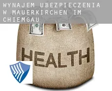 Wynajem ubezpieczenia w  Mauerkirchen im Chiemgau