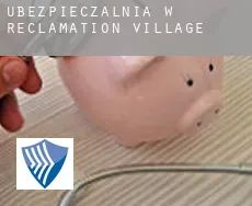 Ubezpieczalnia w  Reclamation Village