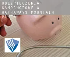 Ubezpieczenia samochodowe w  Hathaways Mountain Pines
