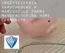 Ubezpieczenia samochodowe w  Marysville Farms Manufacturing Home Community