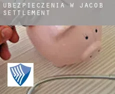 Ubezpieczenia w  Jacob Settlement