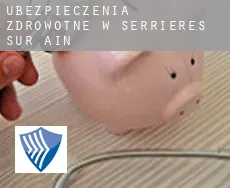Ubezpieczenia zdrowotne w  Serrières-sur-Ain