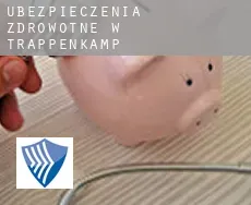 Ubezpieczenia zdrowotne w  Trappenkamp