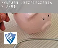 Wynajem ubezpieczenia w  Anus