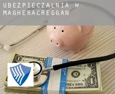 Ubezpieczalnia w  Magheracreggan