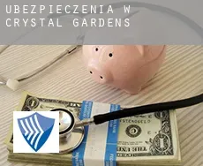 Ubezpieczenia w Crystal Gardens