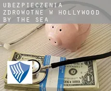 Ubezpieczenia zdrowotne w  Hollywood by the Sea