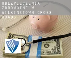 Ubezpieczenia zdrowotne w  Wilkinstown Cross Roads